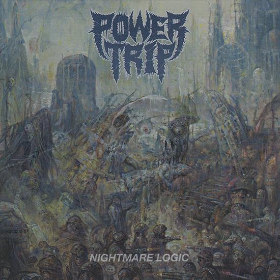 Power Trip - 2017 - Nightmare Logic - folder.jpg
