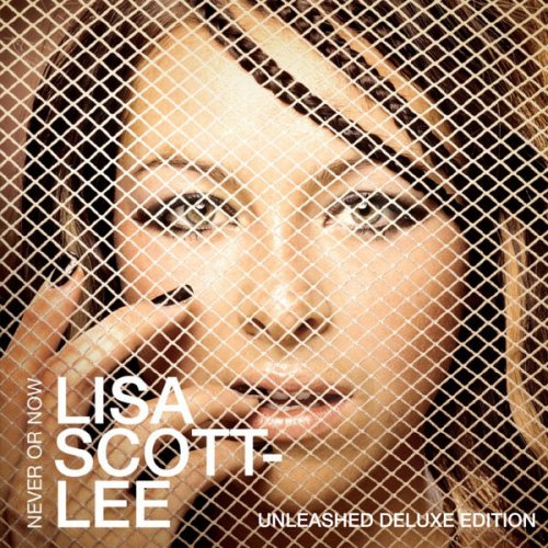 Lisa Scott-Lee - Never Or Now Unleashed Deluxe Edition 2023 - lisc.jpg